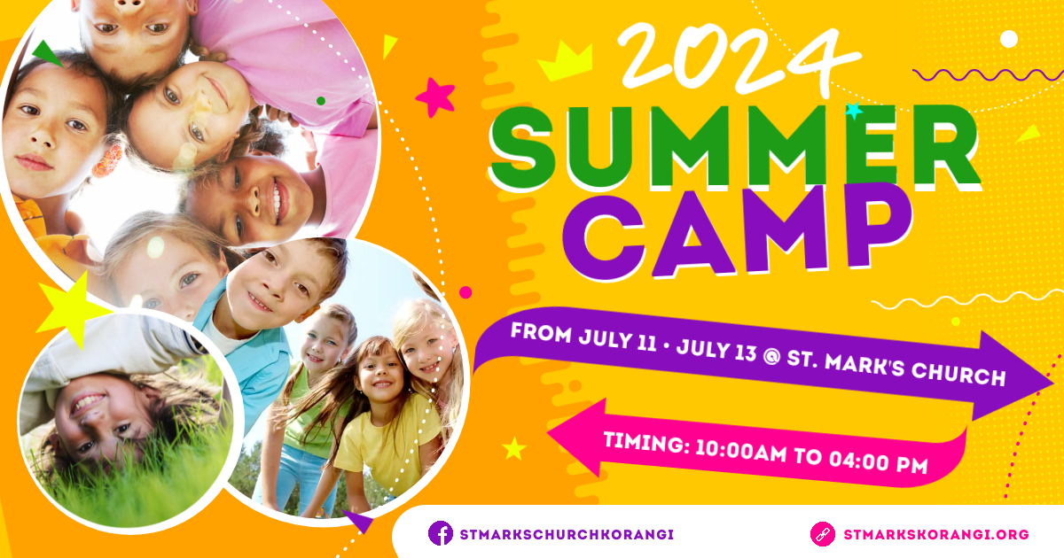 SUMMER CAMP 2024 - St Marks Church Korangi